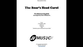 Boars Head Carol Brass Quintet Arr Jari Villanueva [upl. by Gaspard133]