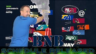 The Seahawks 2024 Schedule Drops  The BNB Show [upl. by Solhcin170]