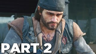 DAYS GONE Walkthrough Gameplay Part 2  DEACON PS4 Pro [upl. by Kelley]