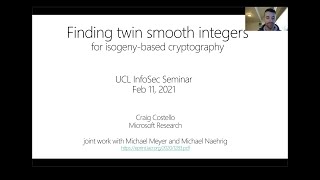 Finding twin smooth integers for isogenybased cryptography  Craig Costello [upl. by Benoit]