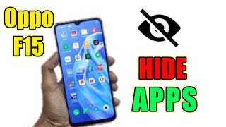 How to Hide Apps on Oppo F15  Lock Apps on Oppo F15 [upl. by Omolhs]