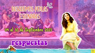 BUSQUEMOS PERLAS ESCONDIDAS  SEMANA DEL 04 AL 10 DE SEPTIEMBRE 2023 ESTER 1 Y 2 [upl. by Annaynek]