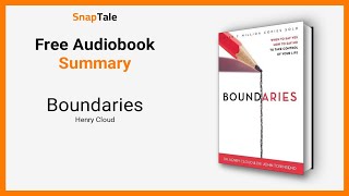 Boundaries by Henry Cloud 21 Minute Summary [upl. by Norford703]