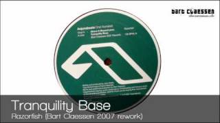 Above amp Beyond pres Tranquility Base  Razorfish Bart Claessen 2007 rework Anjunabeats 100 [upl. by Brass626]