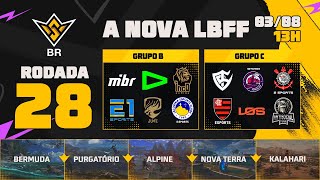 A NOVA LBFF🚨FFWS BR 🏆RODADA 28  GRUPOS B e C  LBFF 🚨 FREEFIRE [upl. by Kciredohr]