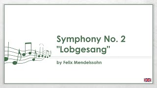 Felix Mendelssohn  Symphony No 2 Lobgesang EN [upl. by Devinne]