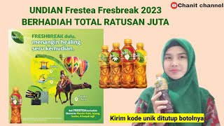 UNDIAN Freshtea Fresbreak 2023 BERHADIAH RATUSAN JUTA RUPIAH [upl. by Evadne]