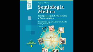 ARGENTE ÁLVAREZ  Perdida y ganancia de peso  AUDIO LIBRO SEMIOLOGÍA 3ed [upl. by Sirk]