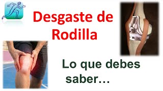 Desgaste y lesiones de cartílago de rodillalo que debes saber [upl. by Dempsey801]