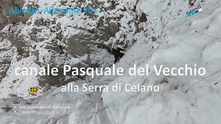 Primo canale invernale della stagione Pasquale del Vecchio Abruzzo Serra di Celano Alpinismo PD [upl. by Nyre699]