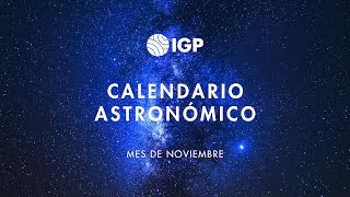 Calendario astronómico de noviembre  2023  IGP [upl. by Jael496]