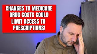 ⚠️ Changes to Medicare Drug Costs Could Limit Access to Prescriptions [upl. by Nasya795]