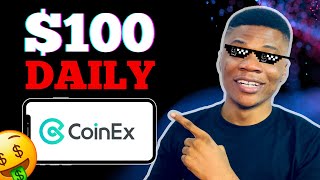 CoinEx Tutorial for Beginners 4 Ways to Make 100Day with CoinEx [upl. by Macilroy888]