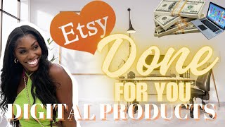 How to Start Selling DONE FOR YOU Digital Products amp Make 5000 A Month digitalproducts etsyshop [upl. by Zetrac]