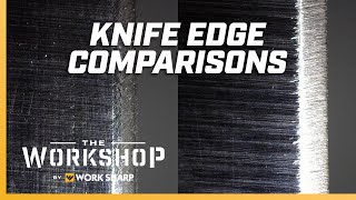 What Sharpener Did We Use  Knife Edge Comparisons [upl. by Nnaael]