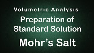 Volumetric Analysis Preparation of MOHRS SALT Experiment Edunovus Online Smart Practicals [upl. by Asseral]