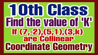 collinear Points Coordinate Geometry 10th Class mathematics [upl. by Waldos]