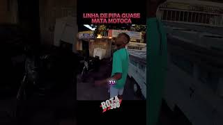 LINHA DE PIPA QUASE MATA MOTOCA rota300 shortsfeed shortsvideo shorts short shortvideo [upl. by Blinnie]