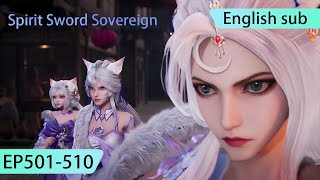 ENG SUB  Spirit Sword Sovereign EP501510 full episode english highlights [upl. by Dnallor]