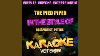 The Pied Piper In the Style of Crispian St Peters Karaoke Version [upl. by Sheeb]