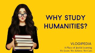 Why study Humanities Importance of Humanities [upl. by Atirahs949]