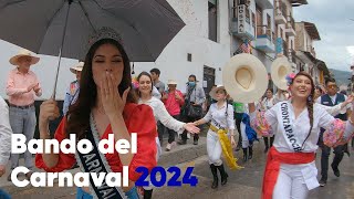 Bando del Carnaval de Cajamarca 2024  Carnaval Cajamarquino  Turismo Cajamarca [upl. by Monique254]