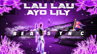 Lau Lau Aayo Lily  Beat Sync  Free Fire Best Edited [upl. by Llezo]