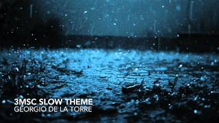 3MSC Slow Theme by Jorge de la Torre [upl. by Nevin]