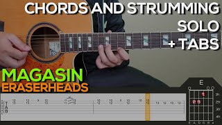 Eraserheads  Magasin Guitar Tutorial SOLO CHORDS AND STRUMMING  TABS [upl. by Ardie]