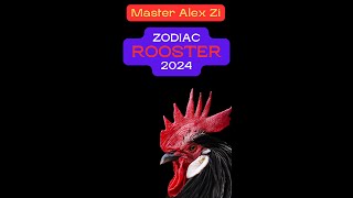 Zodiac “ROOSTER” Forecast for 2024 the Year of Wood Dragon [upl. by Dorisa]