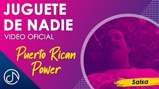 JUGUETE De Nadie 📯  Puerto Rican Power Video Oficial [upl. by Studdard]