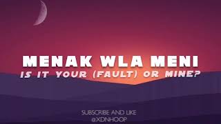 Menak wla meni  English Translation  inez [upl. by Arzed]