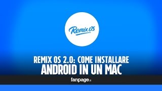 Android su Mac come installare Remix OS 20 [upl. by Amal186]