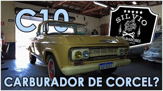 C10 COM CARBURADOR DE CORCEL DÁ CERTO PARTE 1 [upl. by Braun364]