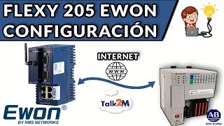 🔵✅ CONECTARTE A UN PLC DESDE INTERNET  FLEXY 205 EWON [upl. by Otreblada]