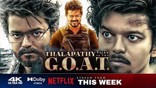 The Greatest Of All Time 2024 Hindi Dubbed OTT Release Date Update Thalapathy Vijay September 2024 [upl. by Ayatan]