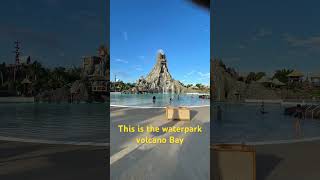 This is the volcano Bay waterpark [upl. by Auj]