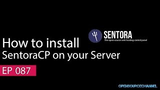 How to install SentoraCP on centos 7 VPS or Server [upl. by Hawley174]