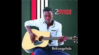 2STEZI  KUDLALIWE NGAMI [upl. by Chevy]