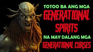 Ano ang Generational Curses at Generational Spirits [upl. by Douty158]