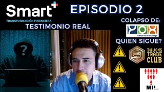 Pesadilla Financiera EP2 Smart Plus al Descubierto 🌑💀TRAS COLAPSO DE YOX HOLDING [upl. by Renrag324]