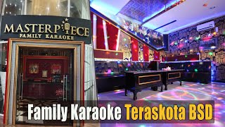 Masterpiece Signature Family Karaoke Teraskota BSD Room Nyaman amp Harga Terjangkau familykaraoke [upl. by Rosamund955]