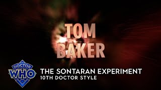 Doctor Who The Sontaran Experiment  10th Doctor Style [upl. by Paymar]