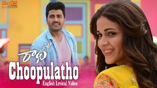 Choopultho English Lyrical Video Song  Radha  Sharwanand  LavanyaTripathi [upl. by Rheta]