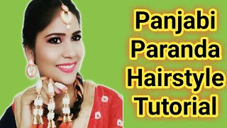 Punjabi Paranda Hair Style Tutorial  How To Tie Paranda  Punjabi look  punjabi look for pranda [upl. by Anialam]