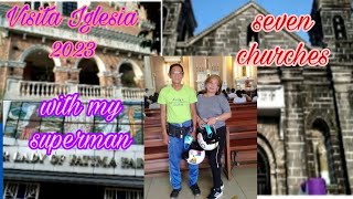 Visita Iglesia 2023 with my Superman Lovable Mae Vlog [upl. by Dareg]