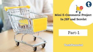 1 ECommerce Shopping Cart in JSP and Servlet [upl. by Eelrebmyk]