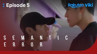 Semantic Error  EP5  I Still Hate You  Korean Drama [upl. by Tibbs]