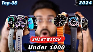 Top 5 Best Smartwatch Under 1000 in Feb 2024🔥Amoled amp Premium Build⚡️Best Smartwatch Under 1000 [upl. by Igiul]