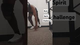 rich spirit challenge [upl. by Koah]